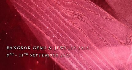 BANGKOK GEMS & JEWELRY FAIR 2025